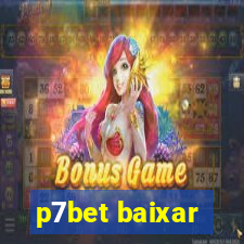 p7bet baixar